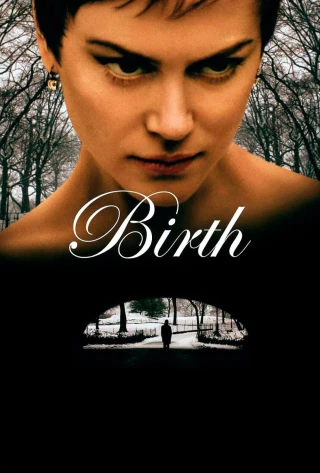 Birth (Birth) [2004]