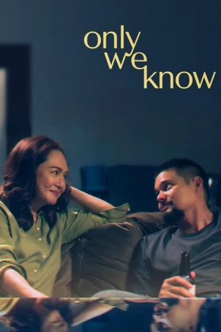 Chỉ Đôi Ta Biết (Only We Know) [2025]