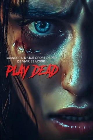 Chơi chết (Play Dead) [2025]