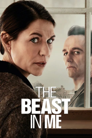 Con thú trong tôi (The Beast in Me) [2025]