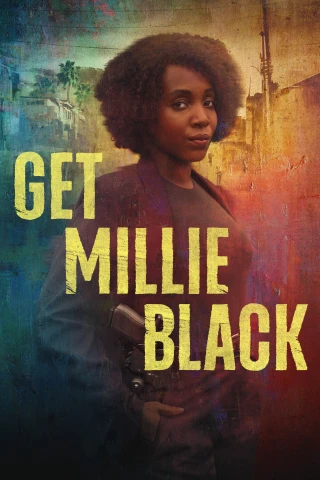 Gặp Millie Black (Get Millie Black) [2024]