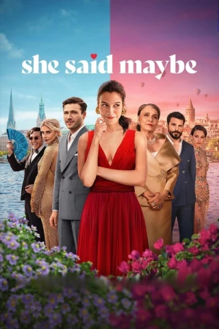 Nàng Không Chắc (She Said Maybe) [2025]