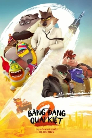 Những Kẻ Xấu Xa 2 (The Bad Guys) [2025]