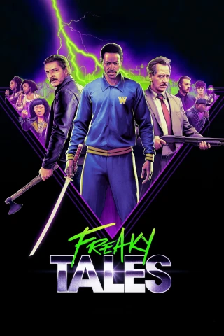 Những Mẩu Chuyện Kỳ Lạ (Freaky Tales) [2025]