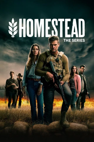 Pháo Đài Homestead (Phần 1) (Homestead: The Series) [2025]