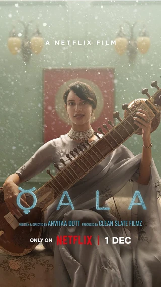Qala (ahttps://www.themoviedb.org/movie/934419) [2022]