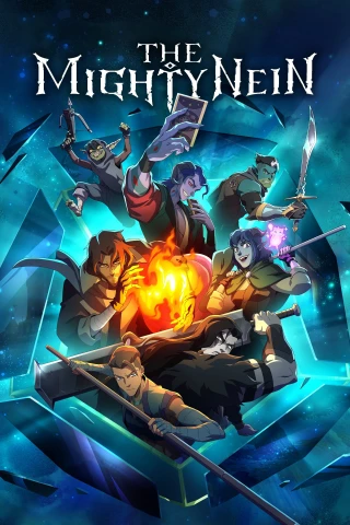 The Mighty Nein: Những Kẻ Kiêu Hùng (The Mighty Nein) [2025]